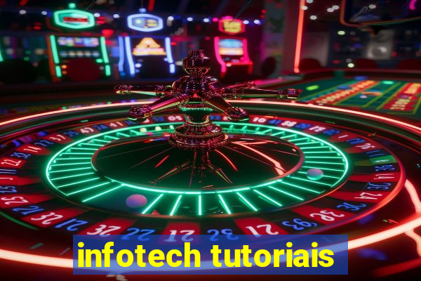 infotech tutoriais